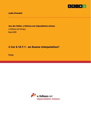 2 Cor 6.14-7.1 - an Essene Interpolation?