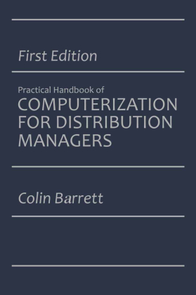 The Practical Handbook of Computerization for Distribution Man...