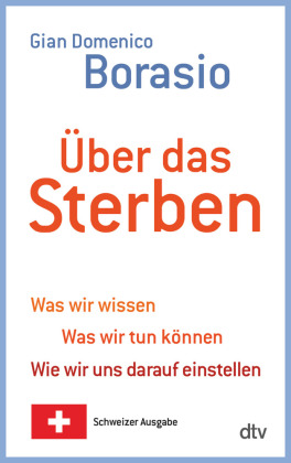Über das Sterben, Schweizer Ausgabe