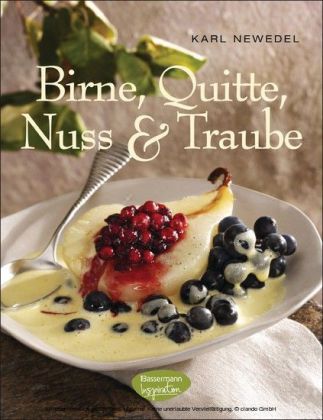 Birne, Quitte, Nuss & Traube