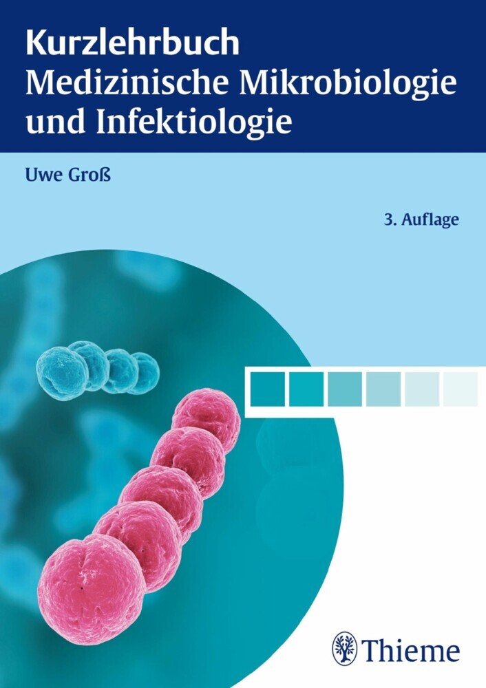 Kurzlehrbuch Medizinische Mikrobiologie und Infektiologie main product photo