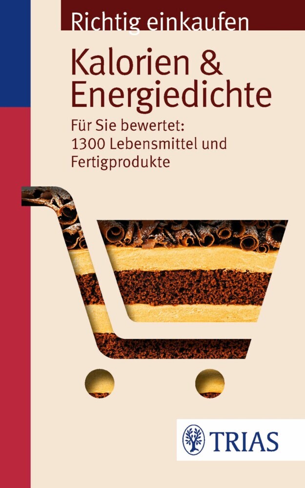 Richtig einkaufen: Kalorien & Energiedichte main product photo