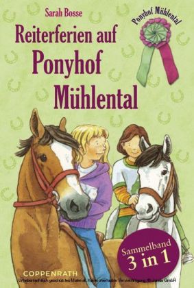 Reiterferien auf Ponyhof Mühlental - Sammelband 3 in 1