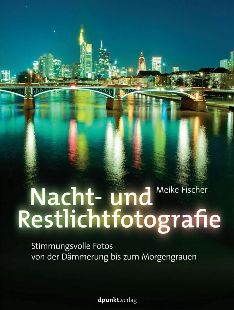 Nacht- und Restlichtfotografie main product photo