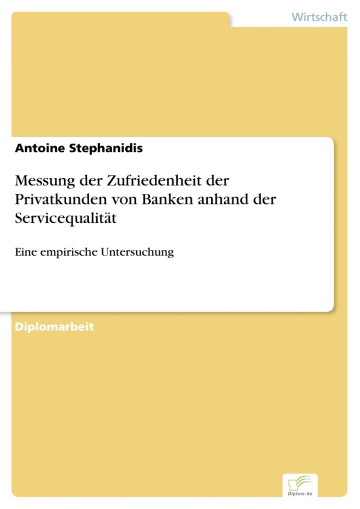 Messung der Zufriedenheit der Privatkunden von Banken anhand der Servicequalität main product photo