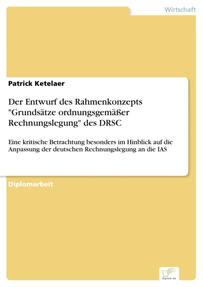 Der Entwurf des Rahmenkonzepts 'Grundsätze ordnungsgemäßer Rechnungslegung' des DRSC main product photo