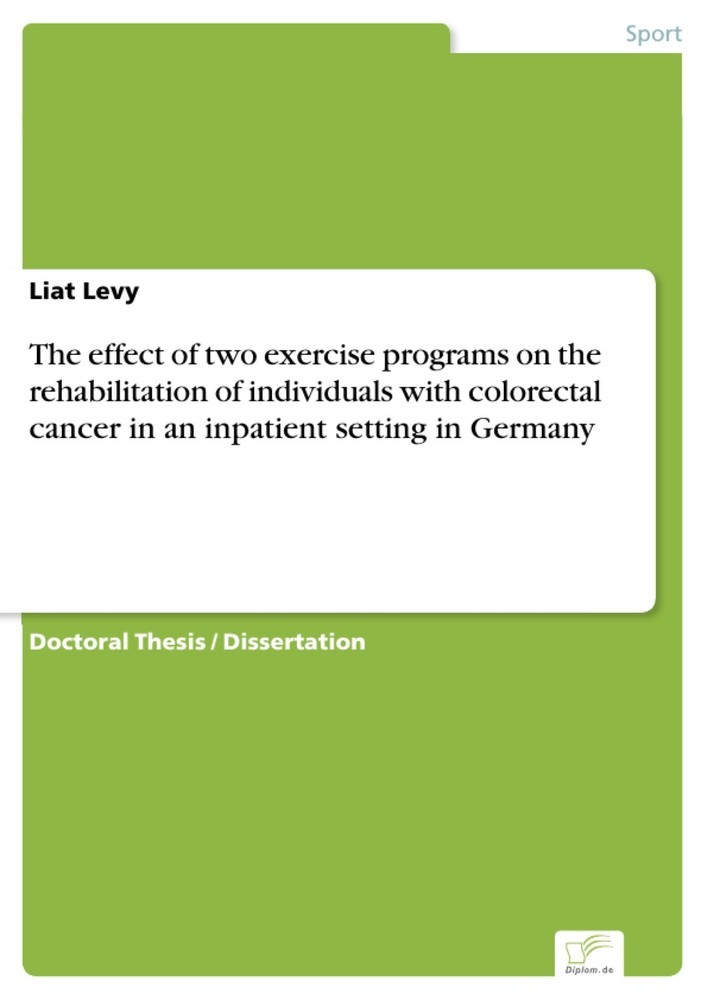 The effect of two exercise programs on the rehabilitation of individuals with colorectal cancer in an inpatient setting in Germany main product photo