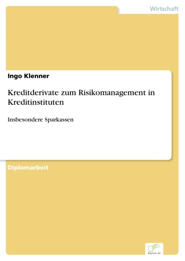 Kreditderivate zum Risikomanagement in Kreditinstituten main product photo