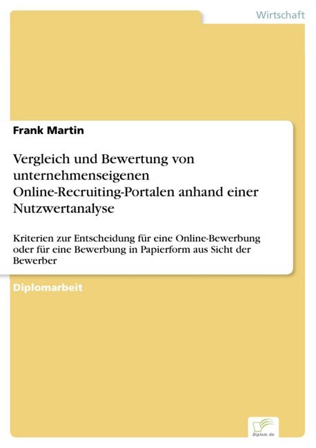 Vergleich und Bewertung von unternehmenseigenen Online-Recruiting-Portalen anhand einer Nutzwertanalyse main product photo