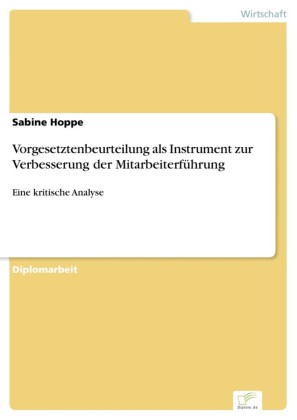Vorgesetztenbeurteilung als Instrument zur Verbesserung der Mitarbeiterführung