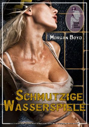 Schmutzige Wasserspiele