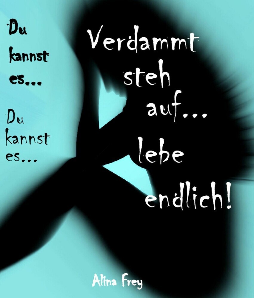 Verdammt steh auf - lebe endlich.. main product photo