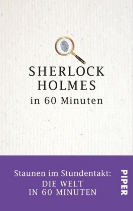 Sherlock Holmes in 60 Minuten