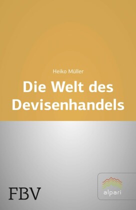 Die Welt des Devisenhandels