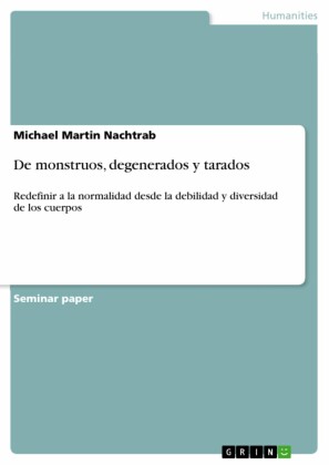 De monstruos, degenerados y tarados