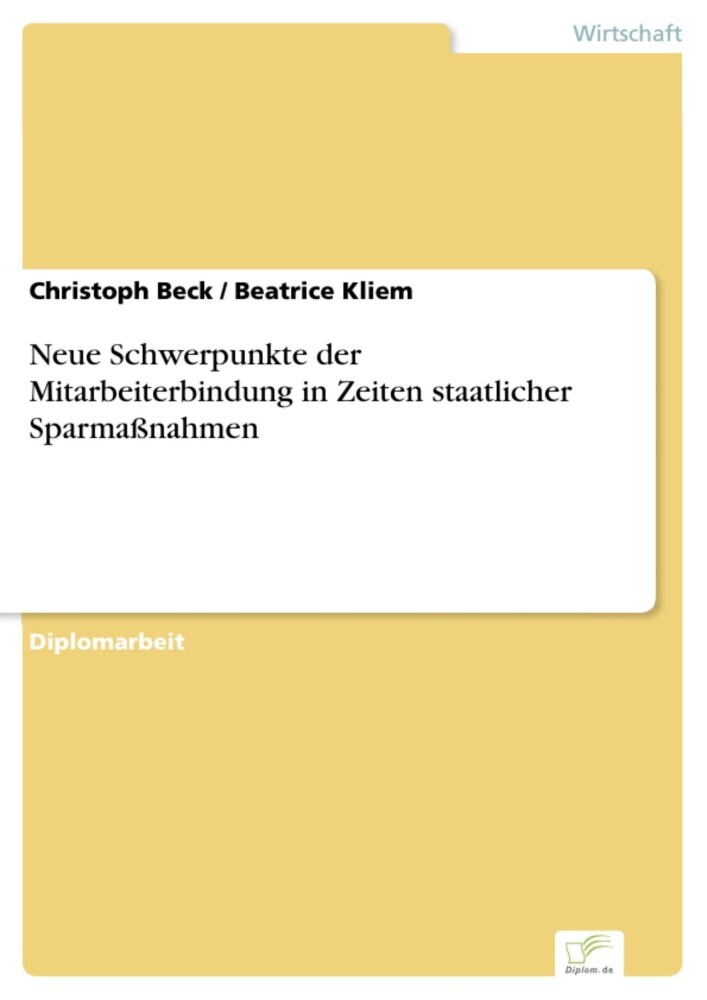 Neue Schwerpunkte der Mitarbeiterbindung in Zeiten staatlicher Sparmaßnahmen main product photo