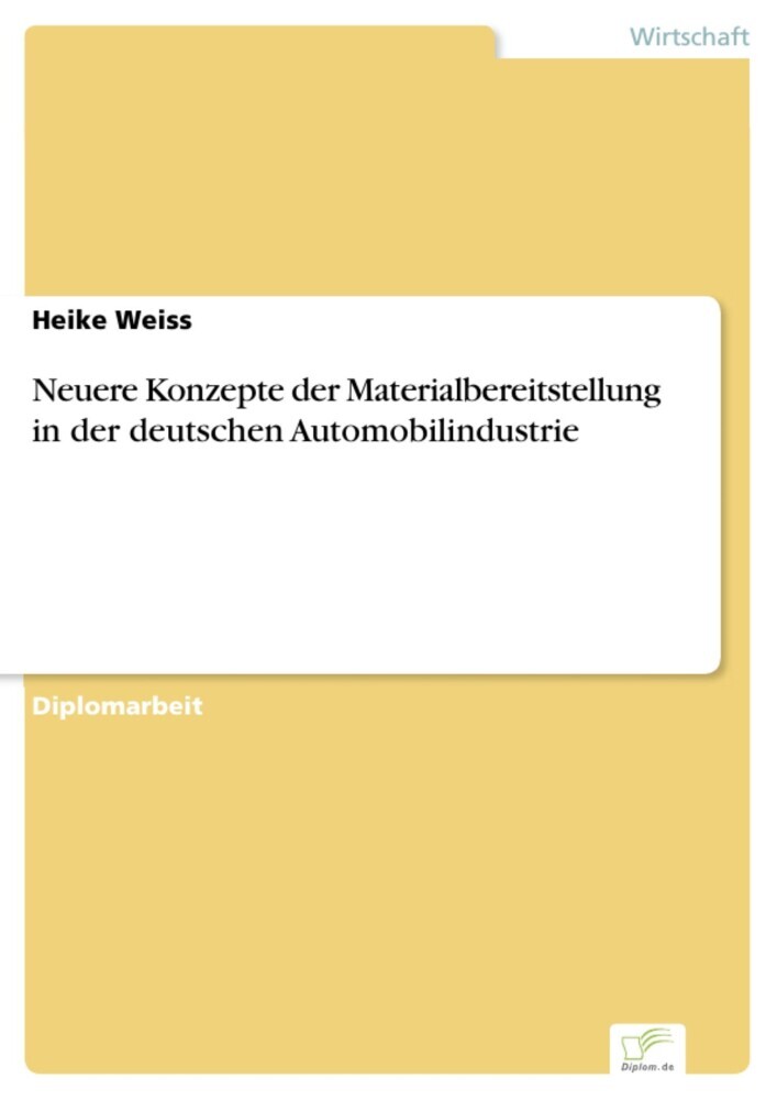 Neuere Konzepte der Materialbereitstellung in der deutschen Automobilindustrie main product photo