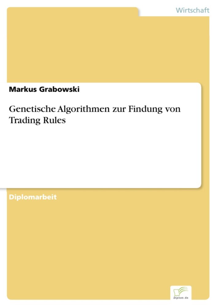 Genetische Algorithmen zur Findung von Trading Rules main product photo