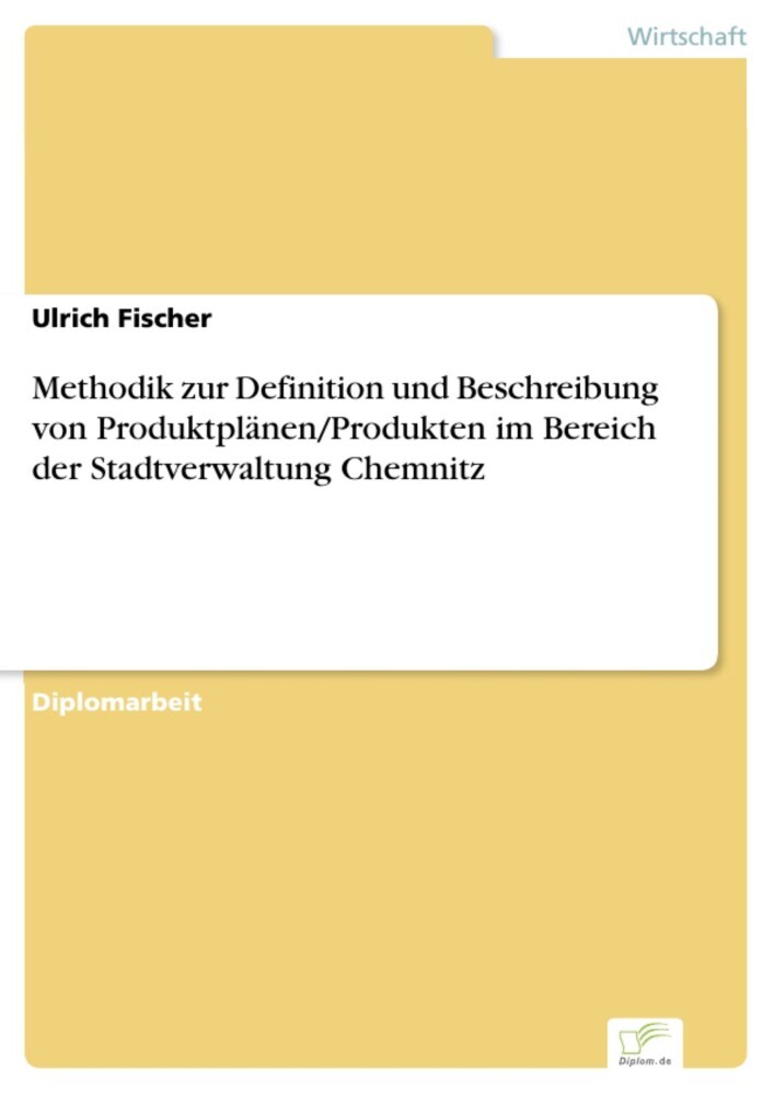 Methodik zur Definition und Beschreibung von Produktplänen/Produkten im Bereich der Stadtverwaltung Chemnitz main product photo