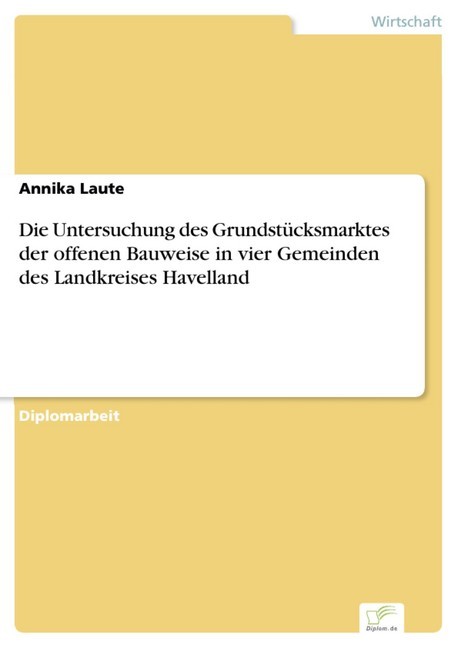 Die Untersuchung des Grundstücksmarktes der offenen Bauweise in vier Gemeinden des Landkreises Havelland main product photo