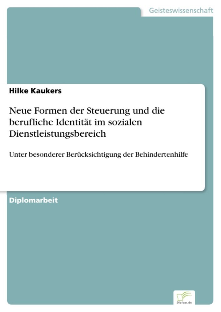 Neue Formen der Steuerung und die berufliche Identität im sozialen Dienstleistungsbereich main product photo