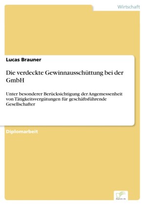 Die verdeckte Gewinnausschüttung bei der GmbH