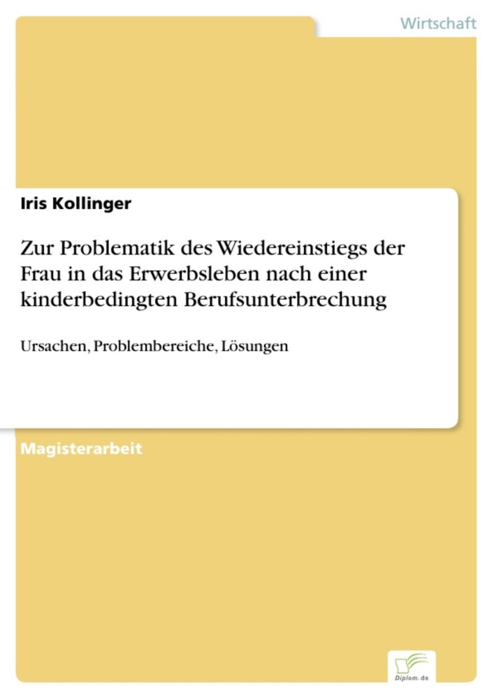 Zur Problematik des Wiedereinstiegs der Frau in das Erwerbsleben nach einer kinderbedingten Berufsunterbrechung main product photo