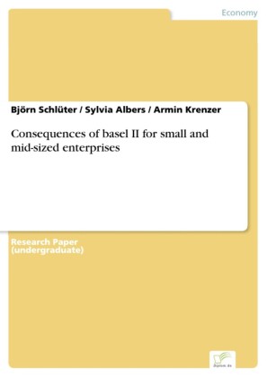 Consequences of basel II for small and mid-sized enterprises