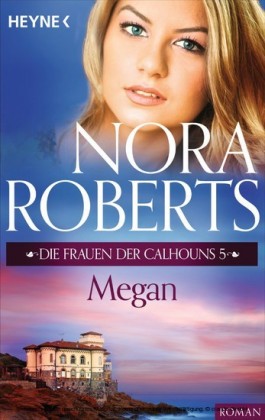 Die Frauen der Calhouns 5. Megan
