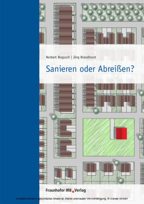 Sanieren oder Abreißen?.