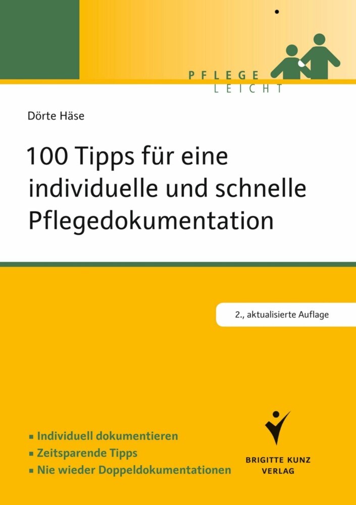 100 Tipps für eine individuelle und schnelle Pflegedokumentation main product photo