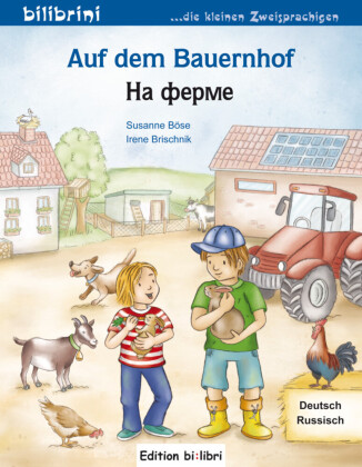 Auf dem Bauernhof (Deutsch-Russisch)