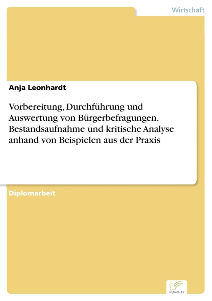 Vorbereitung, Durchführung und Auswertung von Bürgerbefragungen, Bestandsaufnahme und kritische Analyse anhand von Beispielen aus der Praxis main product photo