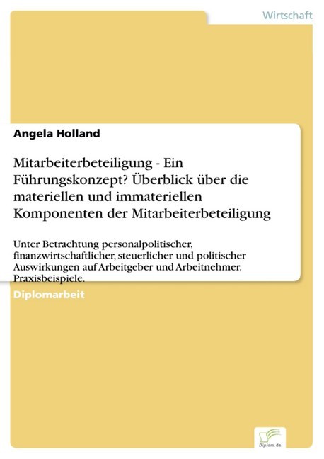 Mitarbeiterbeteiligung - Ein Führungskonzept? Überblick über die materiellen und immateriellen Komponenten der Mitarbeiterbeteiligung main product photo