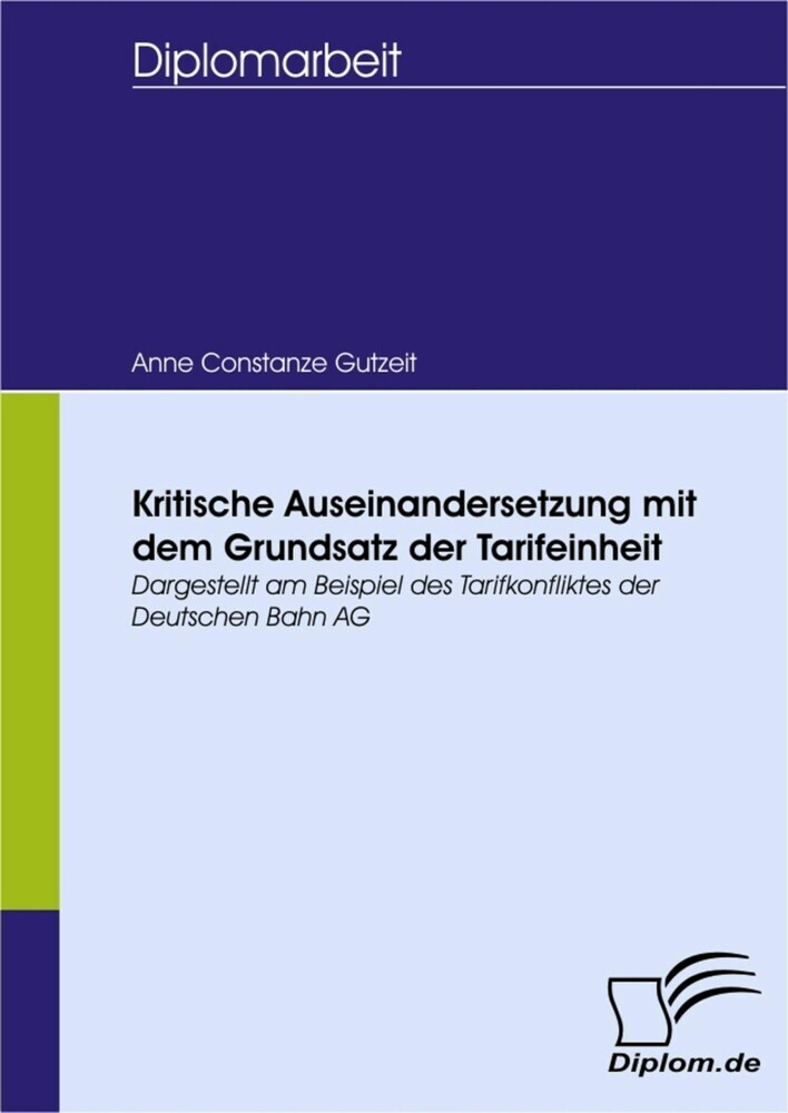 Kritische Auseinandersetzung mit dem Grundsatz der Tarifeinheit main product photo