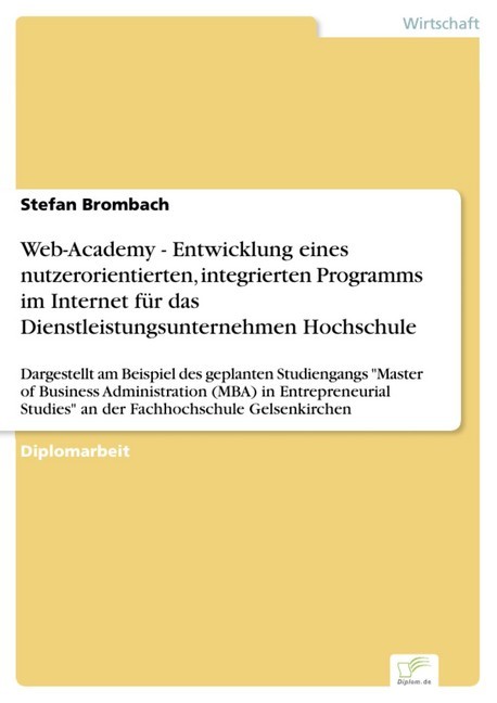 Web-Academy - Entwicklung eines nutzerorientierten, integrierten Programms im Internet für das Dienstleistungsunternehmen Hochschule main product photo