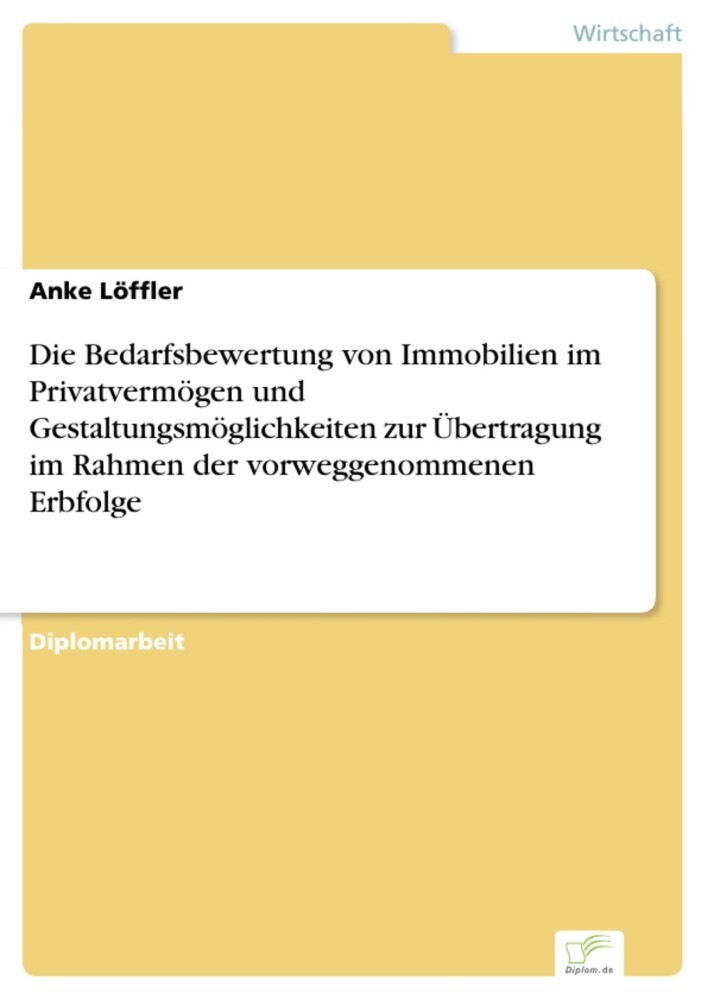 Die Bedarfsbewertung von Immobilien im Privatvermögen und Gestaltungsmöglichkeiten zur Übertragung im Rahmen der vorweggenommenen Erbfolge main product photo