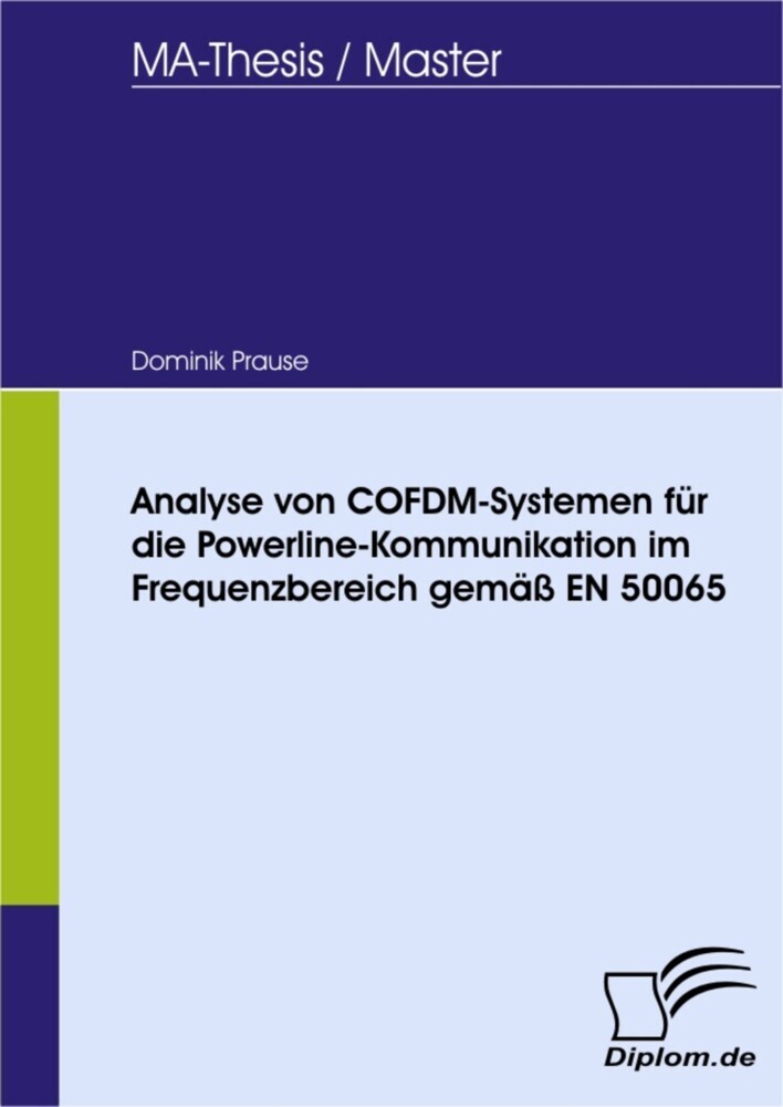 Analyse von COFDM-Systemen für die Powerline-Kommunikation im Frequenzbereich gemäß EN 50065 main product photo