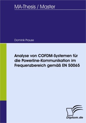 Analyse von COFDM-Systemen für die Powerline-Kommunikation im Frequenzbereich gemäß EN 50065