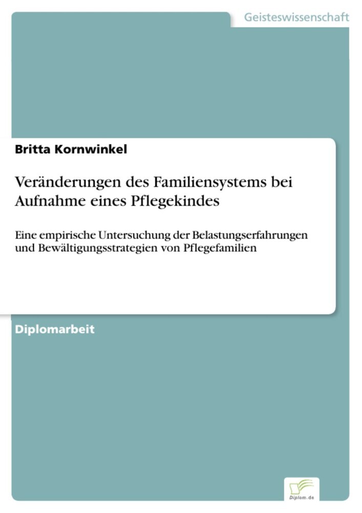 Veränderungen des Familiensystems bei Aufnahme eines Pflegekindes main product photo