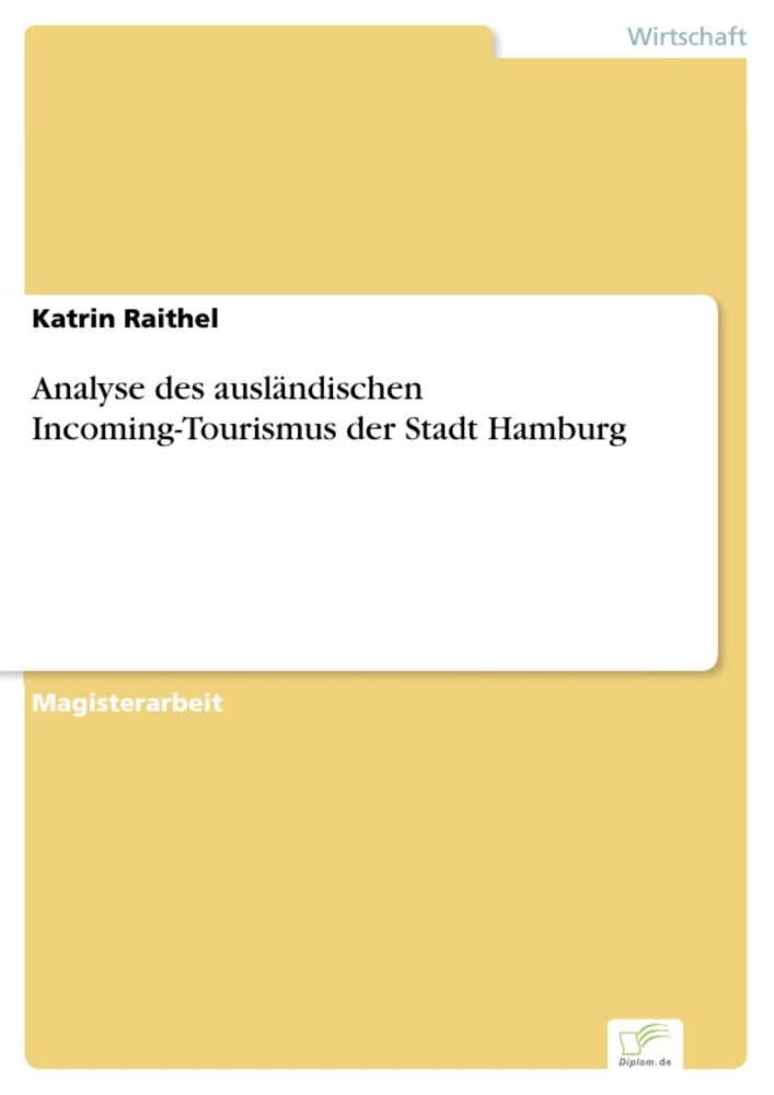 Analyse des ausländischen Incoming-Tourismus der Stadt Hamburg main product photo