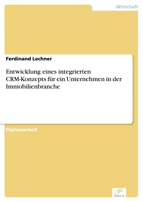 Entwicklung eines integrierten CRM-Konzepts für ein Unternehmen in der Immobilienbranche main product photo