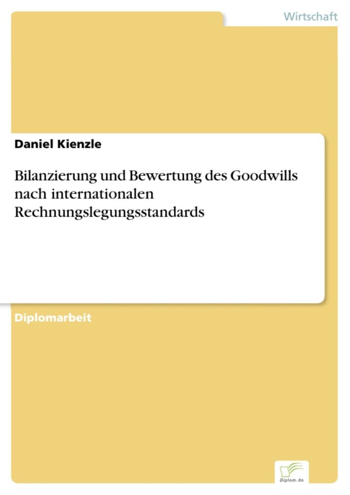 Bilanzierung und Bewertung des Goodwills nach internationalen Rechnungslegungsstandards main product photo