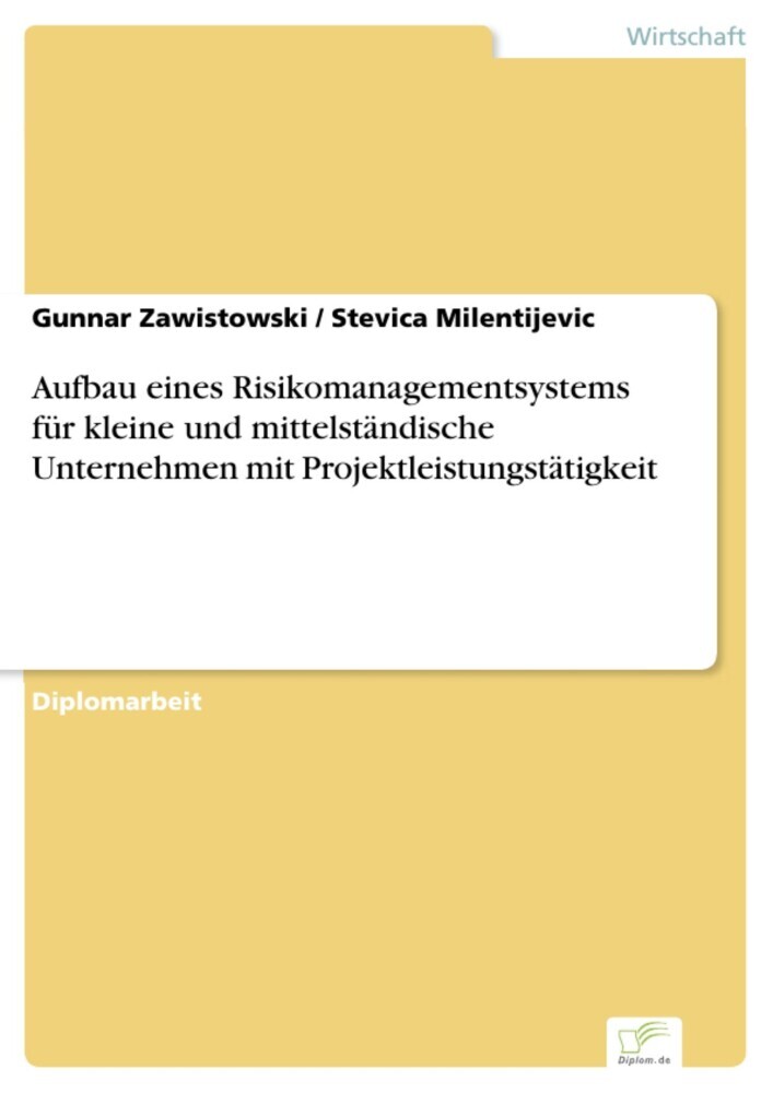 Aufbau eines Risikomanagementsystems für kleine und mittelständische Unternehmen mit Projektleistungstätigkeit main product photo