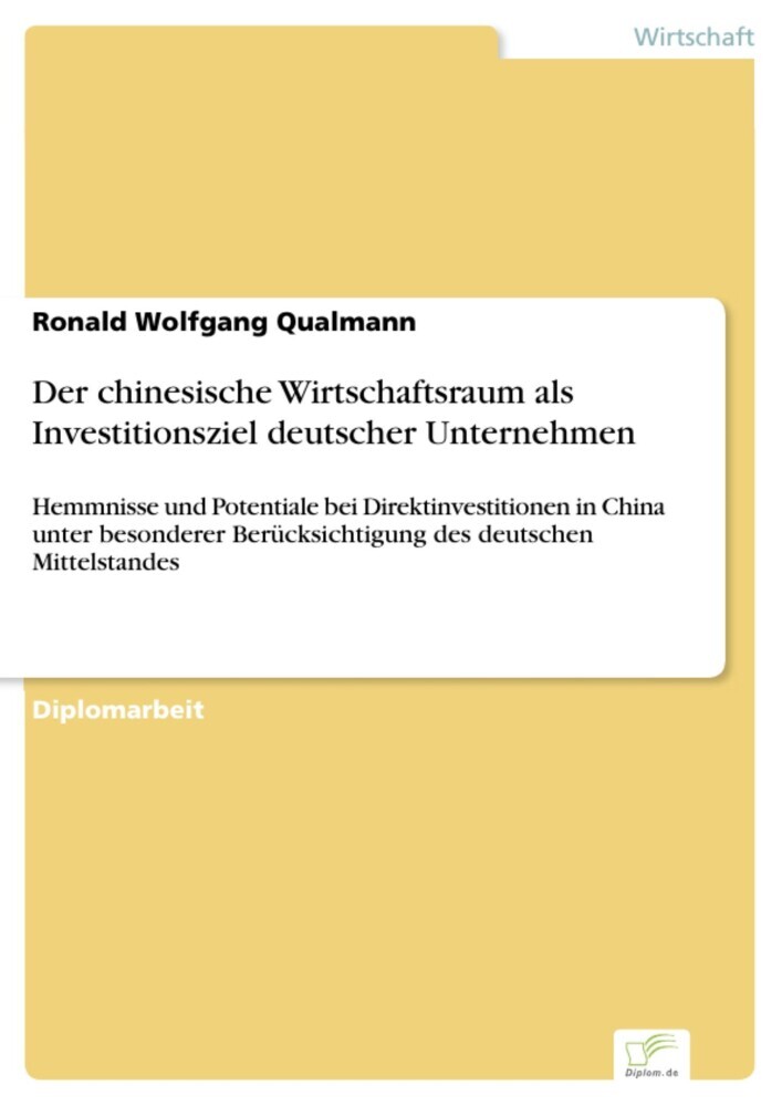 Der chinesische Wirtschaftsraum als Investitionsziel deutscher Unternehmen main product photo