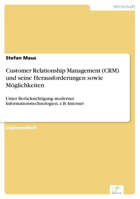 Customer Relationship Management (CRM) und seine Herausforderungen sowie Möglichkeiten main product photo