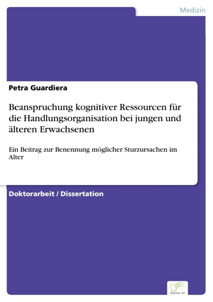Beanspruchung kognitiver Ressourcen für die Handlungsorganisation bei jungen und älteren Erwachsenen main product photo