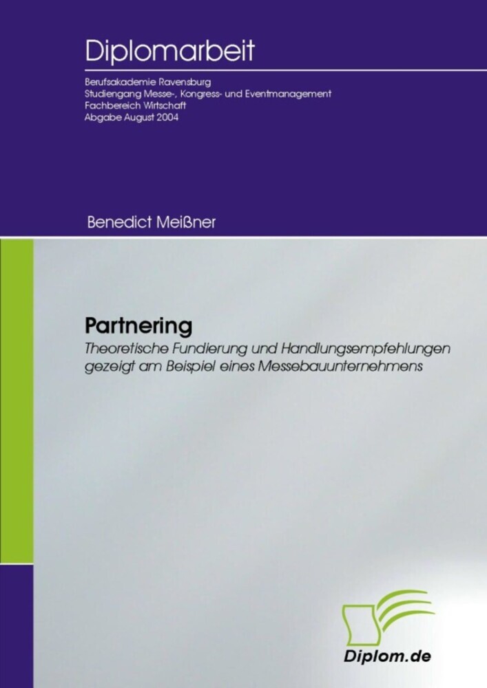 Partnering - Theoretische Fundierung und Handlungsempfehlungen gezeigt am Beispiel eines Messebauunternehmens main product photo
