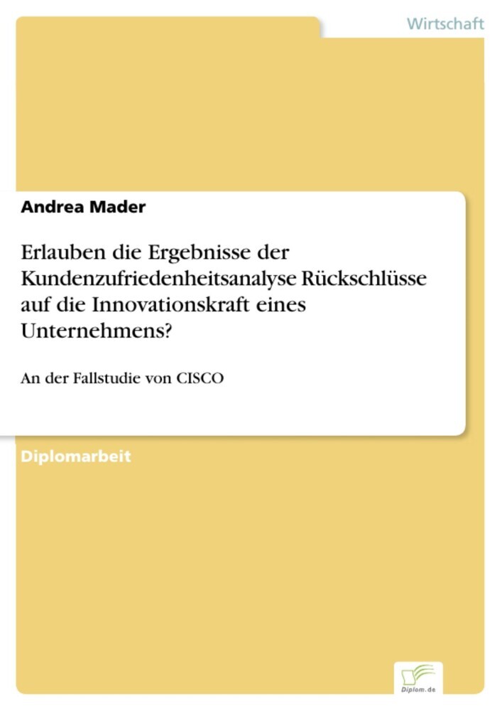 Erlauben die Ergebnisse der Kundenzufriedenheitsanalyse Rückschlüsse auf die Innovationskraft eines Unternehmens? main product photo