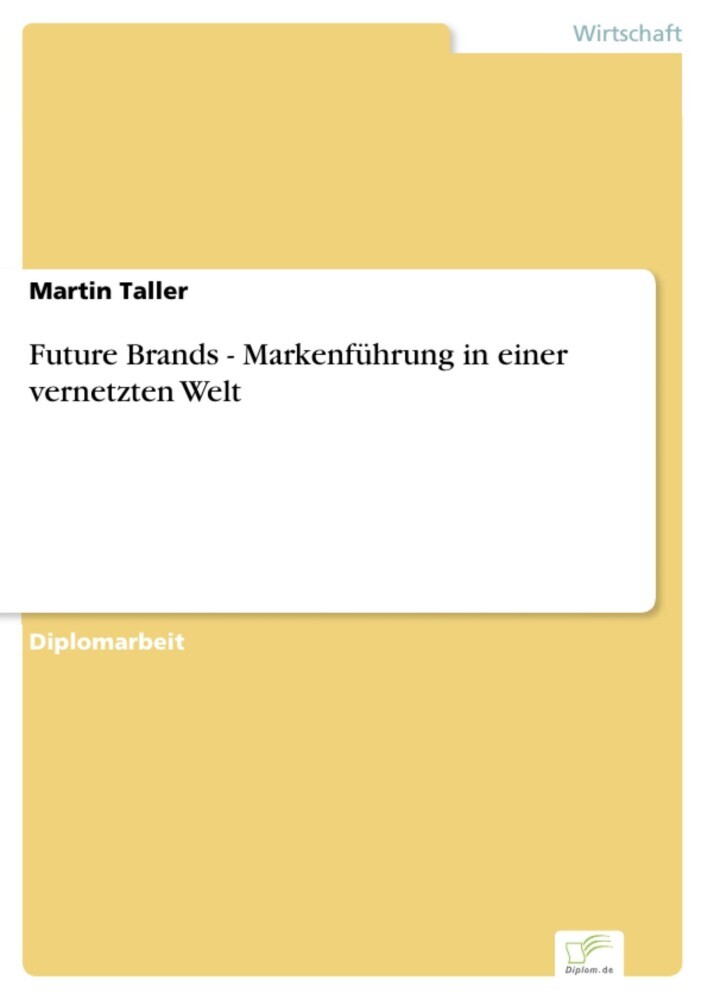 Future Brands - Markenführung in einer vernetzten Welt main product photo